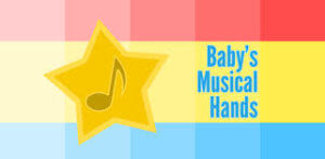 Baby's musical hands app for sensory processing